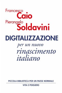 Digitalizzazione (eBook, ePUB) - Soldavini, Pierangelo; Caio, Francesco