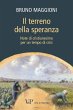 Il terreno della speranza. Note di... - Bild 1