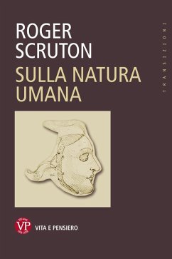 Sulla natura umana (eBook, ePUB) - Scruton, Roger
