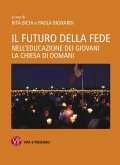 Il futuro della fede (eBook, ePUB)