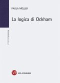 La logica di Ockham (eBook, PDF) La logica di Ockham (eBook, PDF)