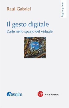 Il gesto digitale (eBook, PDF) - Gabriel, Raul