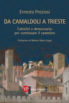 Da Camaldoli a Trieste (eBook, PDF) - Preziosi, Ernesto