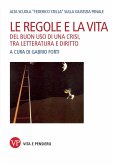 Le regole e la vita (eBook, PDF)