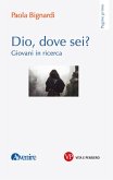 Dio, dove sei? (eBook, ePUB)