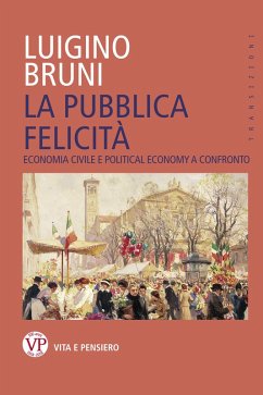 La pubblica felicità (eBook, ePUB) - Bruni, Luigino
