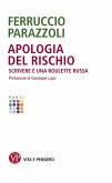 Apologia del rischio (eBook, PDF)