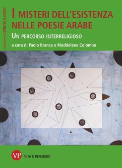I misteri dell'esistenza nelle poesie arabe (eBook, PDF) - Colombo, Maddalena; Branca, Paolo