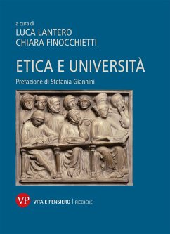 Etica e Università (eBook, PDF) - Finocchietti, Chiara; Lantero, Luca