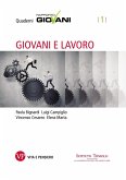 Giovani e lavoro. Quaderni Rapporto Giovani, n. 1 (eBook, ePUB)