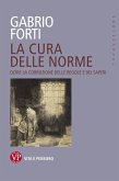 La cura delle norme (eBook, ePUB)