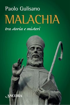 Malachia tra storia e misteri (eBook, ePUB) - Gulisano, Paolo