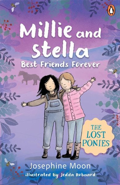 The Lost Ponies: Millie and Stella Best Friends Forever (eBook, ePUB)