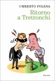 Ritorno a Tretronchi (eBook, ePUB)