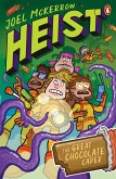 Heist 1: The Great Chocolate Caper (eBook, ePUB) Heist 1: The Great Chocolate Caper (eBook, ePUB)
