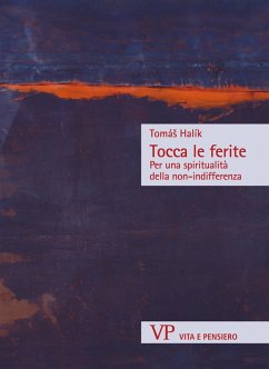 Tocca le ferite (eBook, ePUB) - Halík, Tomás