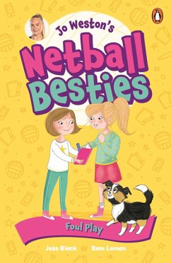 Cover Jo Weston's Netball Besties 2: Foul Play (eBook, ePUB)