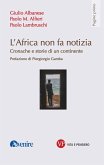 L'Africa non fa notizia (eBook, PDF)