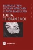 Lolita, Teheran e noi (eBook, ePUB) Lolita, Teheran e noi (eBook, ePUB)