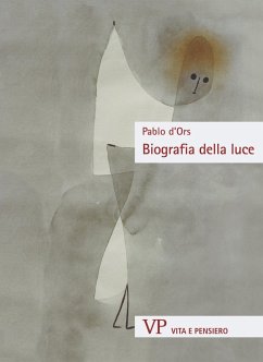 Biografia della Luce (eBook, ePUB) - d'Ors, Pablo