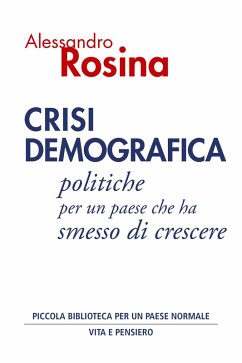 Crisi demografica (eBook, ePUB) - Rosina, Alessandro