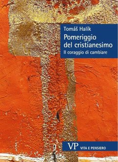 Pomeriggio del cristianesimo (eBook, ePUB) - Halík, Tomás