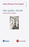 Mio padre, Alcide (eBook, PDF)