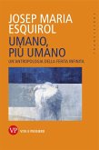 Umano, più umano (eBook, PDF)