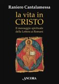 La vita in Cristo (eBook, ePUB)