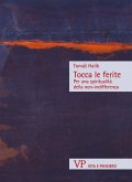 Tocca le ferite (eBook, PDF)