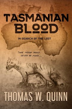 Tasmanian Blood (In Search of the Lost, #1) (eBook, ePUB) - Llc, Melange Books; Quinn, Thomas W.