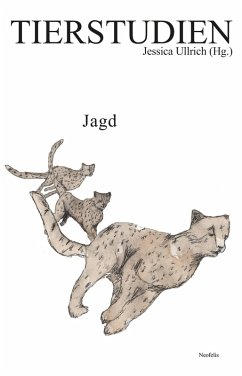 Jagd (eBook, PDF) - Beck, Laura; Saß, Maurice; Scheel, Ralph; Schluchter, Jan-René; Schmid, Ulrike; Schönhagen, Astrid Silvia; Schulze, Maria; Steen, Pamela; Voskamp, Friederike; Cojocaru, Mara-Daria; Damm, Vinzenz; Horsthemke, Kai; Kamper, Eric; Knop, Linda-Josephine; Kuni, Verena; Oelke, Jordan; Preuss, Maximilian