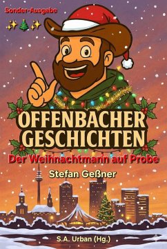 Die Offenbacher und der Weihnachtsmann auf Probe (eBook, ePUB) - Geßner, Stefan