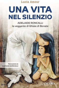 Una vita nel silenzio (eBook, PDF) - Amour, Lucia
