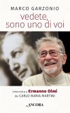 vedete, sono uno di voi (eBook, ePUB)