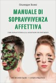 Manuale di sopravvivenza affettiva (eBook, PDF)
