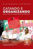 Catando e organizando (eBook, ePUB)