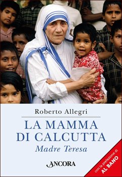 La mamma di Calcutta (eBook, ePUB) - Allegri, Roberto