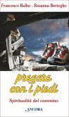Pregare con i piedi (eBook, PDF)