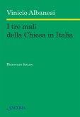 I tre mali della Chiesa in Italia (eBook, ePUB)