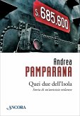 Quei due dell'Isola (eBook, ePUB)