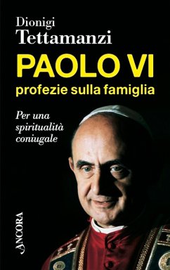 Cover Paolo VI, profezie sulla famiglia (eBook, ePUB)
