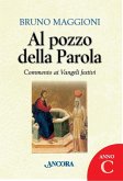 Al pozzo della Parola. Anno C (eBook, ePUB)