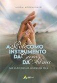 A pele como instrumento da cura da alma: (eBook, ePUB)