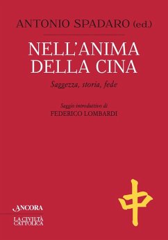 Nell'anima della Cina (eBook, ePUB) - Spadaro, Antonio