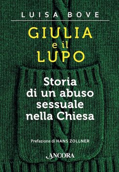 Giulia e il lupo (eBook, ePUB) - Bove, Luisa