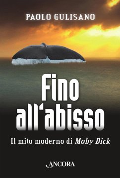 Cover Fino all'abisso. Il mito moderno di Moby Dick (eBook, ePUB)