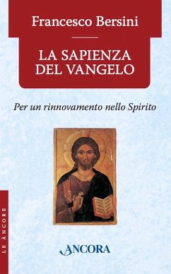 La sapienza del Vangelo (eBook, ePUB) - Bersini, Francesco