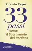 33 passi verso il Sacramento del Perdono (eBook, ePUB)