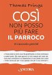Così non posso più fare il parroco... - Bild 1